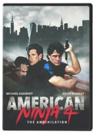 AMERICAN NINJA 4: ANNIHILATION - AMERICAN NINJA 4: THE ANNIHILATION DVD