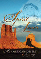 SPIRIT LANDS: AMERICAN DESERT ODYSSEY (MOD) DVD