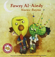 AL -AIEDY,FAWZY - NOCES-BAYNA (UK) CD