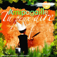 AMIPAGAILLE - TU PEUX DIRE (UK) CD