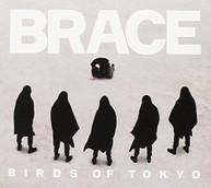 BIRDS OF TOKYO - BRACE CD