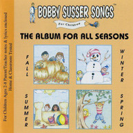 BOBBY SUSSER SINGERS - THE ALBUM FOR ALL SEASONS CD