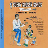 BOBBY SUSSER SINGERS / BEN E.  KING - I HAVE SONGS IN MY POCKET CD