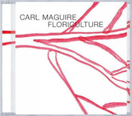 CARL MAGUIRE - FLORICULTURE CD