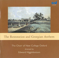 CHOIR OF THE NEW COLLEGE OXFORD - RESTORATION & GREGORIAN ANTHEM CD