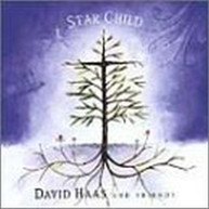 DAVID HAAS - STAR CHILD CD