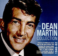 DEAN MARTIN - COLLECTION 1946-62 CD