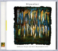 DIPANKAR /  VARIOUS - DIFFERENT PEOPLE & MEANINGLESS LIVES CD