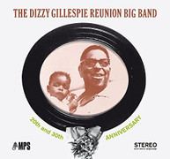 DIZZY GILLESPIE - 20TH & 30TH ANNIVERSARY (UK) CD