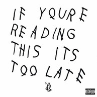 DRAKE - IF YOU'RE READING THIS IT'S TOO LATE VINYL