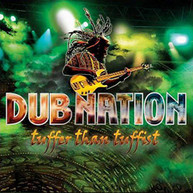 DUB NATION - TUFFER THAN CD