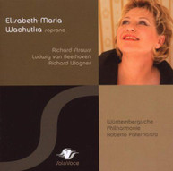 ELISABETH WACHUTKA -MARIA - SINGS STRAUSS BEETHOVEN & WAGNER CD