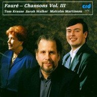 FAURE /  KRAUSE / WALKER - MELODIES 3 CD