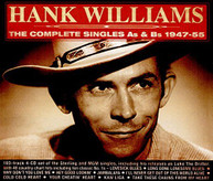 HANK - COMPLETE SINGLES AS WILLIAMS &  BS 1947 - COMPLETE SINGLES AS & BS CD