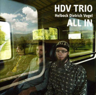 HDV TRIO /  VARIOUS - ALL IN CD