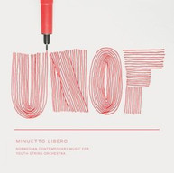 HEGDAL /  BUENNE / HUSBY / UNOF - MINUETTO LIBERO CD