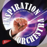 INSPIRATION ORCHESTRA /  SCHAARS / VARIOUS - IT'S SO NICE TO MEET YOU TOO CD
