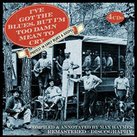I'VE GOT THE BLUES BUT I'M TOO DAMN MEAN / VARIOUS CD