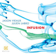 J. VIEAUX /  LABRO / DOMINGUEZ / BROUWER - INFUSION CD