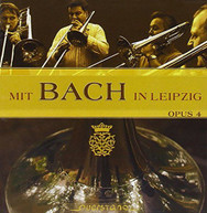 J.S. BACH /  OPUS 4 - MIT BACH IN LEIPZIG CD