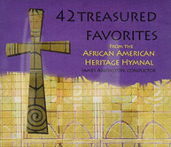 JAMES ABBINGTON - 42 AFRICAN AMERICAN HYMNAL CD