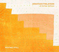 JONATHAN FINLAYSON /  SICILIAN DEFENSE - MOVING STILL CD
