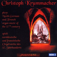 KRUMMACHER /  VARIOUS - 17TH C ORGAN CD