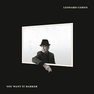 LEONARD COHEN - YOU WANT IT DARKER (180GM) VINYL