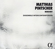 MATTHIAS PINTSCHER /  ENSEMBLE INTERCONTEMPORAIN - MATTHIAS PINTSCHER: CD