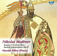 MEDTNER /  MILNE - PIANO SONATA / SECOND IMPROVISATION CD