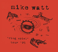 MIKE WATT - RING SPIEL TOUR 95 CD