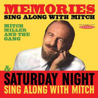 MITCH MILLER - MEMORIES: SING ALONG WITH MITCH / SATURDAY NIGHT CD