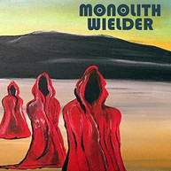 MONOLITH WIELDER - MONOLITH WIELDER (IMPORT) CD