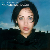 NATALIE IMBRUGLIA - LEFT OF THE MIDDLE (IMPORT) VINYL