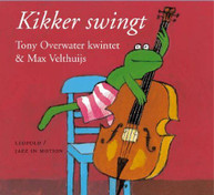 OVERWATER /  VAN ROON / VARIOUS - KIKKER SWINGT CD