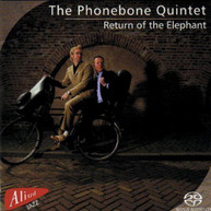 PHONEBONE QUINTET - RETURN OF THE ELEPHANT CD