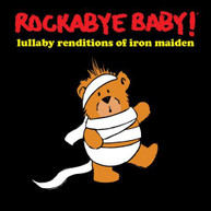 ROCKABYE BABY - LULLABY RENDITIONS OF IRON MAIDEN CD