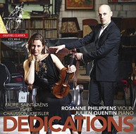 ROSANNE PHILIPPENS /  DEDICATIONS - DEDICATIONS: WORKS BY FAURE & CD