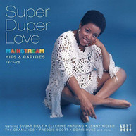 SUPER DUPER LOVE: MAINSTREAM HITS &  RARITIES 73 -76 CD