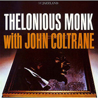 THELONIOUS MONK - THELONIOUS MONK WITH JOHN COLTRANE (IMPORT) CD