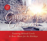 TRADITIONAL /  CANTORES / GABRIEL V BRASS ENSEMBLE - CHRISTMAS GARLAND CD