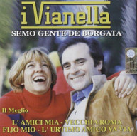 VIANELLA - IL MEGLIO: SEMO GENTE DE BORGATA CD
