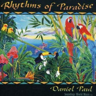 DANIEL PAUL / BRUCE / UTTAL BECVAR - RHYTHMS OF PARADISE CD