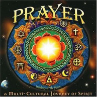 PRAYER: MULTI CULTURAL JOURNEY OF SPIRIT / VARIOUS CD