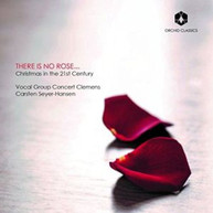 BORCH /  CHILCOTT / VOCAL GROUP CONCERT CLEMENS - THERE IS NO ROSE CD