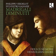 DENIS RAISIN DADRE /  DOULCE MEMOIRE - MADRIGALI DIMINUITI: MUSIC BY CD