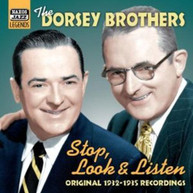 DORSEY BROTHERS - STOP LOOK & LISTEN (IMPORT) CD