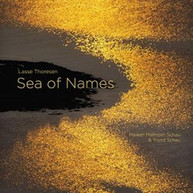 THORESEN /  SCHAU - LASSE THORESEN: SEA OF NAMES SACD