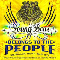 YOUNG BEAR - BELONGS TO THE PEOPLE CD