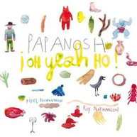PAPANOSH /  VAR - OH YEAH HO CD